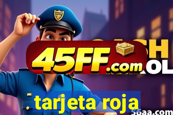 tarjeta roja